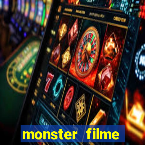 monster filme completo dublado